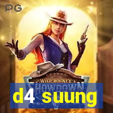 d4 suung